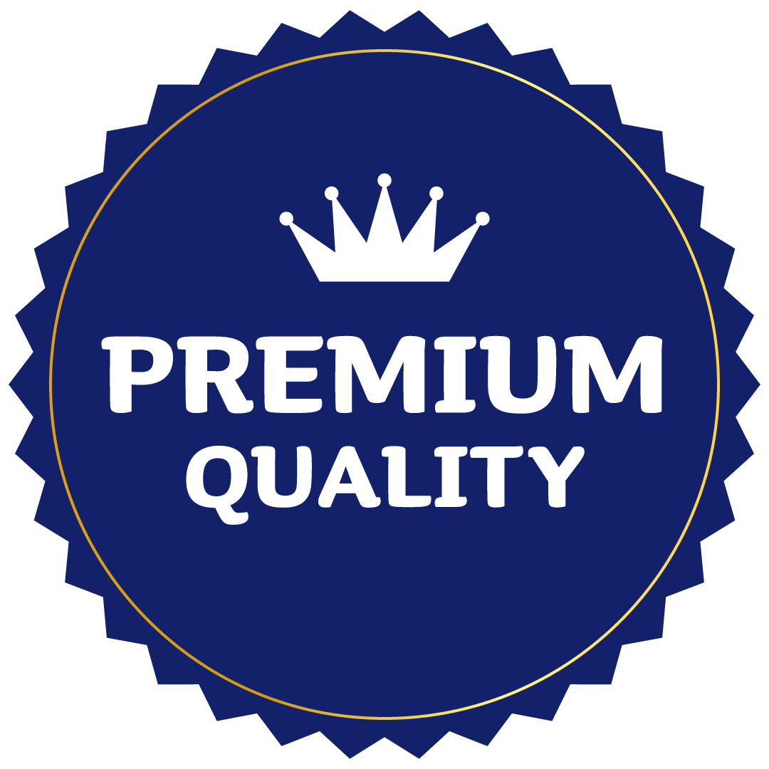 Premium Quality